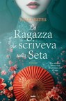 La ragazza che scriveva sulla seta - Kelli Estes - 9788867029297
