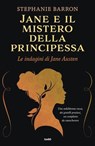 Jane e il mistero della principessa - Stephanie Barron - 9788867029686