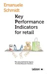 Key performance Indicators for retail - Emanuele Schmidt - 9788867054183