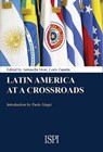 Latin America at a crossroads - AA.VV. - 9788867055814