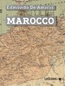 Marocco - Edmondo De Amicis - 9788867055951