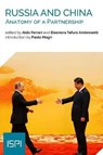 Russia and China - Aldo Ferrari ; Eleonora Tafuro Ambrosetti - 9788867059799