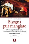 Bisogna pur mangiare - Leonardo Mendolicchio ; Michela Marzano - 9788867087792