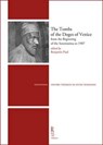 The Tombs of the Doges of Venice - PAUL,  Benjamin - 9788867285594