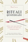 Rituali quotidiani - Mason Currey - 9788867319756