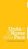 Unità è il nome della pace - Maddalena Maltese - 9788867391707