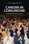 Carismi in comunione - Tiziana Longhitano ; Salvatore d'Orto - 9788867391752