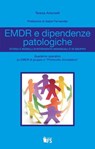 EMDR e dipendenze patologiche - Teresa Antonelli - 9788867632046