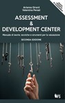 Assessment & Development Center - Arianna Girard ; Valentina Penati - 9788867632183