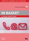 La fusione della If&But – In basket - ADV SIPISS - 9788867632497