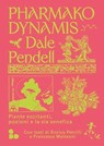 Pharmako/Dynamis - Dale Pendell - 9788867834495