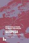 Sospesa - Mariangela Paone ; Rezwana Sekandari ; Fabio Geda - 9788867835300