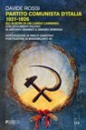 Partito Comunista d'Italia 1921-1926 - Davide Rossi - 9788868023980