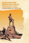 L'esploratore perso nell'oblio - A.A.V.V. - 9788868024611