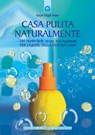 Casa pulita naturalmente - Karyn Siegel-Maier - 9788868202149