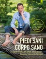 Piedi sani, corpo sano - Carsten Stark - 9788868203207