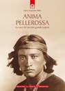 Anima pellerossa - Joyce Sequichie Hifler - 9788868203634