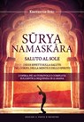 SURYANAMASKARA - SALUTO AL SOLE - KRZYSZTOF Stec - 9788868205584