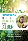 Silvoterapia - Jean-marie Defossez - 9788868205928