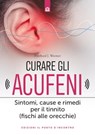 Curare gli acufeni - Eberhard j. Wormer - 9788868207137