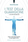 I test della guarigione - Gérard Dieuzaide - 9788868208059