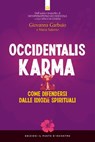 Occidentalis Karma - Giovanna Garbuio - 9788868208400