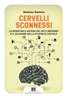 Cervelli sconnessi - Giuliano Santoro - 9788868265823