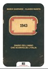 1943 - Marco Gasparini ; Claudio Razeto - 9788868265830