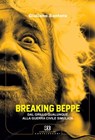 Breaking Beppe - Giuliano Santoro - 9788868265908