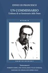 Un commissario - Ennio Di Francesco - 9788868266004