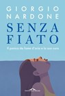 Senza fiato - Giorgio Nardone ; Simona Milanese ; Sabino de Bari - 9788868339623