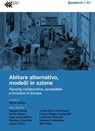 Abitare alternativo, modelli in azione - Silvia Cafora - 9788868354992
