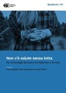 Non c'è salute senza lotta - AA.VV. - 9788868355753