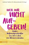 Weil wir nicht aufgeben! - Sabine Foraboschi - 9788868396299