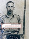 La guerra di Bruno - Philip Schultz - 9788868433680