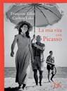 La mia vita con Picasso - Françoise Gilot ; Carlton Lake - 9788868434908