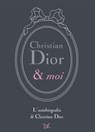 Christian Dior & moi - Christian Dior - 9788868435431