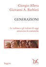 Generazioni - Giorgio Alleva ; Giovanni A. Barbieri - 9788868435912