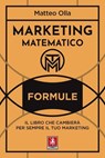 Marketing matematico - Matteo Olla - 9788868493288