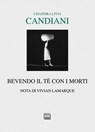 Bevendo il tè con i morti - Chandra Livia Candiani - 9788868571870