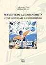 Permettersi la sostenibilità - Deborah ; Fabio - 9788868577049