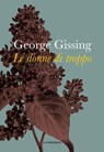 Le donne di troppo - George Gissing - 9788868650780