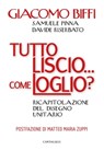 Tutto liscio… come loglio? - Giacomo Biffi - 9788868799588