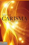 Carisma - Andrew Leigh - 9788868950071