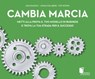 CAMBIA MARCIA - Lena Ramfelt ; Jonas Kjellberg ; Tom Kosnik - 9788868951313