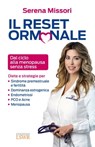 Il reset ormonale - Serena Missori - 9788868953355