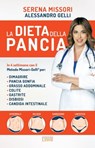 La dieta della pancia - Serena Missori ; Alessandro Gelli - 9788868957285