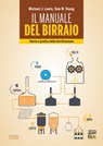 Il manuale del birraio - Michael J. Lewis ; Tom W. Young - 9788868957681