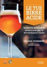 Le tue birre acide - Michael Tonsmeire - 9788868959760