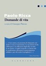 Domande di vita - Paolo Ricca - 9788868985110